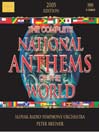 NATIONAL ANTHEMS OF THE WORLD (COMPLETE)